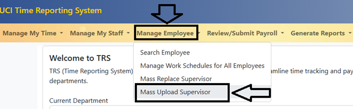 Mass upload supervisor in trs drop-down menu noted