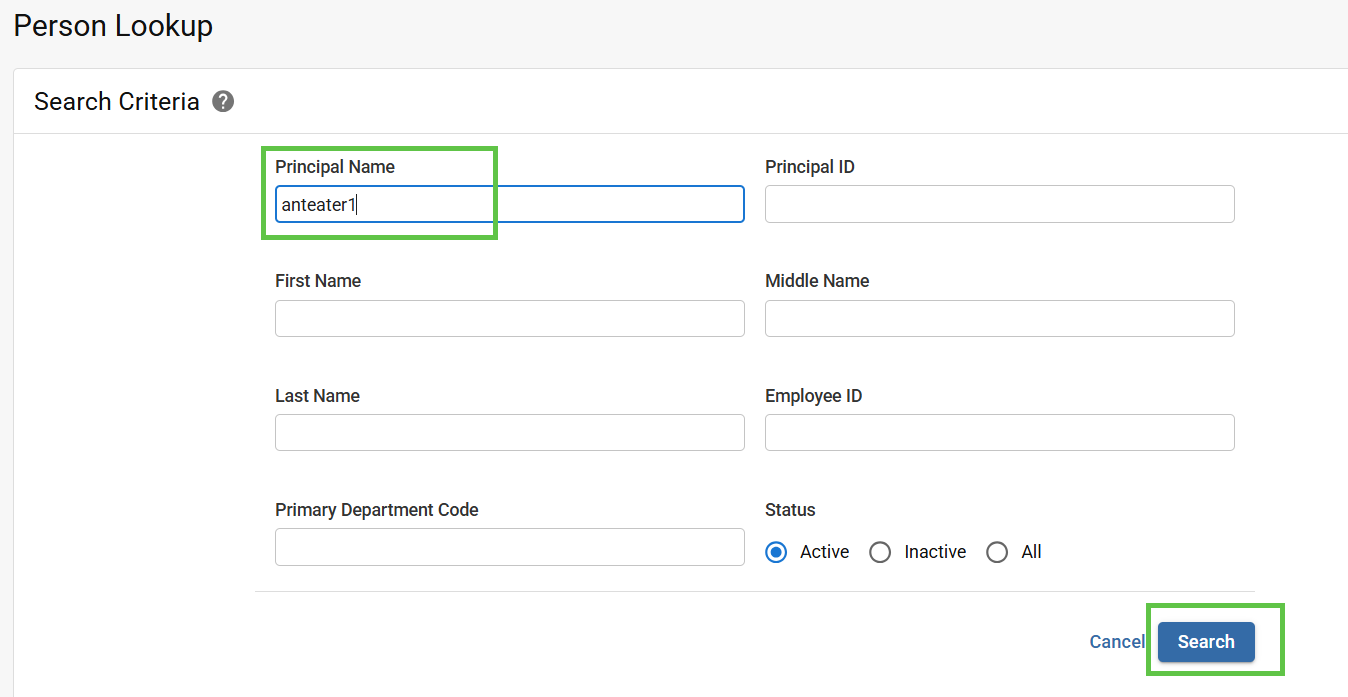 Person lookup form with anteater1 entered in the Principal Name field and the Search button highlighted